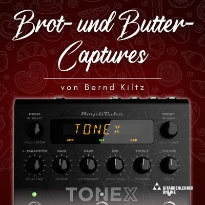 ToneX Captures:|Bernds Brot & Butter Captures
